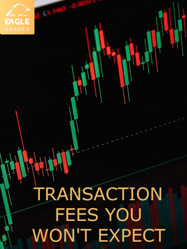 让你意想不到的交易费用-第1张图片-EagleTrader 让你意想不到的交易费用-第1张图片-EagleTrader