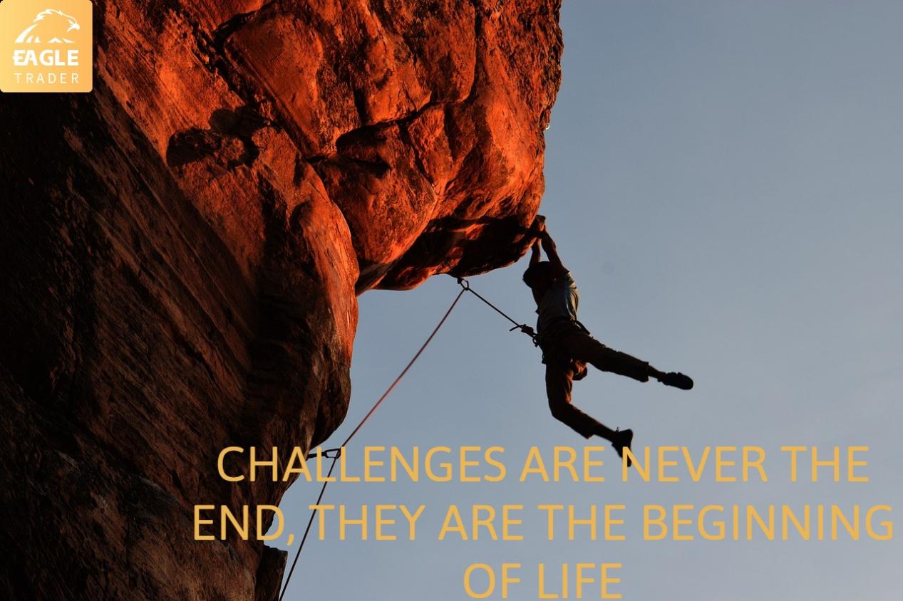 挑战从不是终点,而是人生的起点-第1张图片-EagleTrader 挑战从不是终点,而是人生的起点-第1张图片-EagleTrader