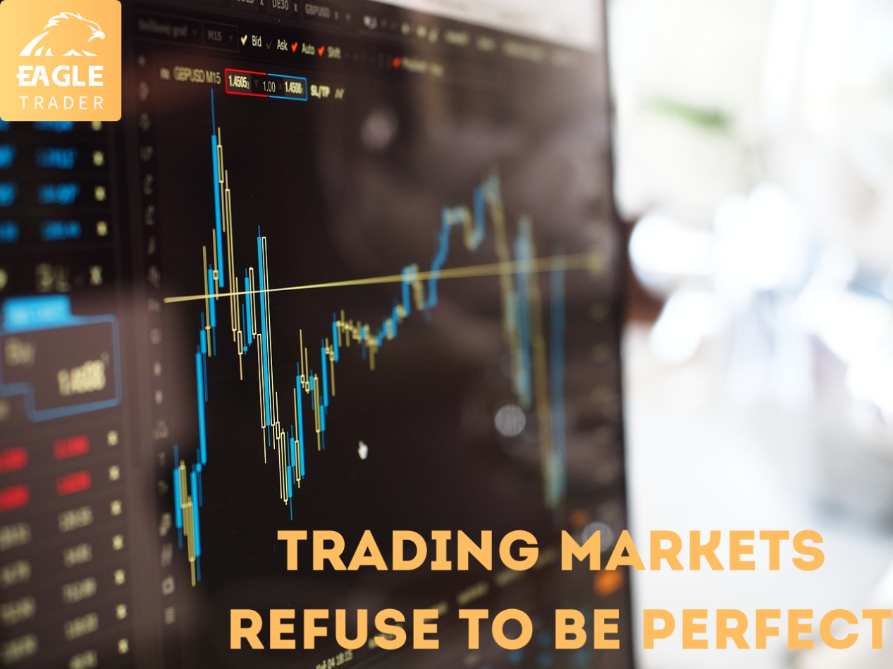 交易市场拒绝完美化!-第1张图片-EagleTrader 交易市场拒绝完美化!-第1张图片-EagleTrader